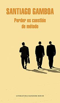portada Perder Es Cuestión De Método (in Spanish)