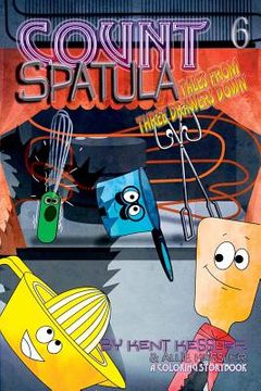 portada Count Spatula: Tales from Three Drawers Down Book 6 (en Inglés)