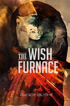 portada The Wish Furnace (in English)