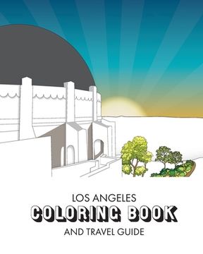 portada Los Angeles Coloring Book: and Travel Guide (en Inglés)