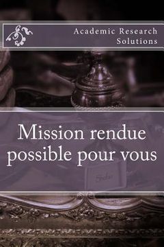 portada Mission rendue possible pour vous (en Francés)