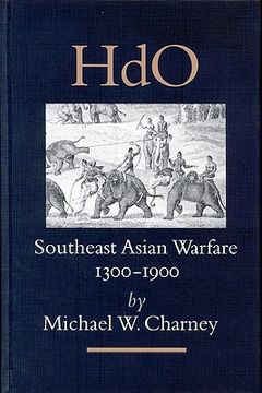 portada Southeast Asian Warfare, 1300-1900 (en Inglés)
