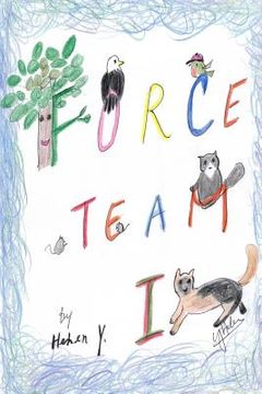 portada Force Team I: Force Team I - First Mission (en Inglés)