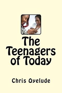portada The Teenagers of Today (en Inglés)