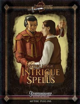 portada Mythic Magic: Intrigue Spells (en Inglés)
