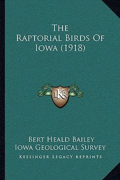 portada the raptorial birds of iowa (1918) (en Inglés)