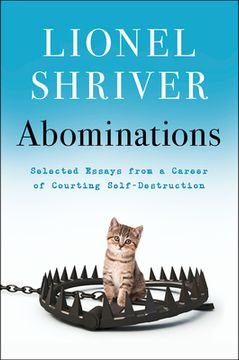 portada Abominations: Selected Essays From a Career of Courting Self-Destruction 