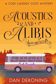 portada Acoustics and Alibis (en Inglés)