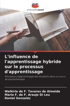 portada L'influence de l'apprentissage hybride sur le processus d'apprentissage (en Francés)