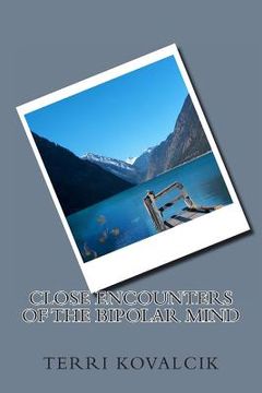 portada Close Encounters of the Bipolar Mind (en Inglés)