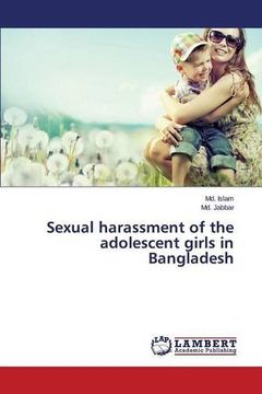 portada Sexual Harassment of the Adolescent Girls in Bangladesh (en Inglés)