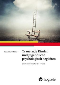 portada Trauernde Kinder und Jugendliche Psychologisch Begleiten (in German)