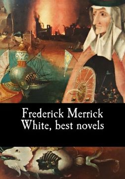 portada Frederick Merrick White, best novels