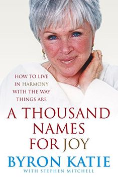 portada A Thousand Names for Joy: How to Live in Harmony With the way Things are 