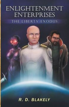 portada Enlightenment Enterprises: The Liberty Exodus (en Inglés)