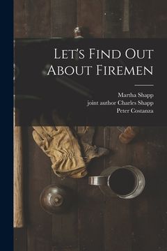 portada Let's Find out About Firemen (in English)