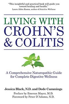 portada Living With Crohn's & Colitis: A Comprehensive Naturopathic Guide for Complete Digestive Wellness (en Inglés)