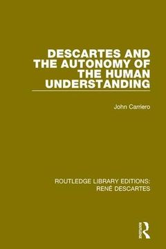 portada Descartes and the Autonomy of the Human Understanding (en Inglés)