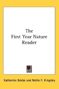 portada the first year nature reader (en Inglés)