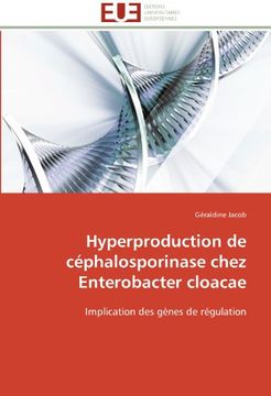 portada Hyperproduction de Cephalosporinase Chez Enterobacter Cloacae