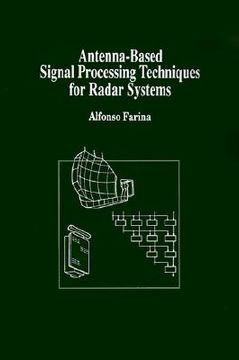 portada antenna-based signal processing techniques for radar systems (en Inglés)