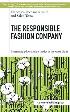 portada The Responsible Fashion Company: Integrating Ethics and Aesthetics in the Value Chain (en Inglés)