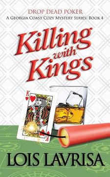 portada Killing With Kings (en Inglés)