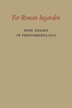 portada For Roman Ingarden: Nine Essays in Phenomenology (en Inglés)