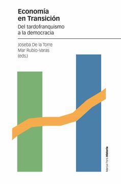 portada Economía en Transición: Del Tardofranquismo a la Democracia (Estudios)