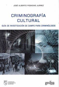 portada Criminografia Cultural Guia de Investigacion de Campo Para Criminologos