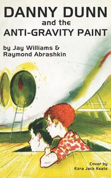 portada Danny Dunn and the Anti-Gravity Paint