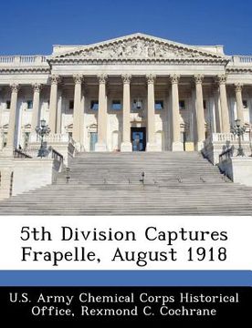 portada 5th division captures frapelle, august 1918