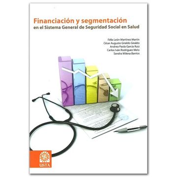 portada Financiacion Y Segmentacion En El Sistema General De Seguridad Social En Salud