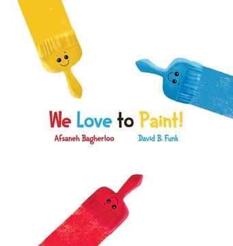 portada We Love to Paint! (en Inglés)