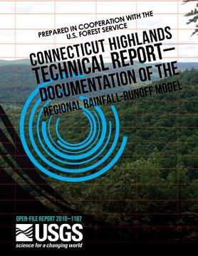 portada Connecticut Highlands Technical Report ? Documentation of the Regional Rainfall-Runoff Model (en Inglés)