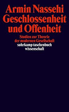 portada Geschlossenheit und Offenheit: Studien zur Theorie der Modernen Gesellschaft (Suhrkamp Taschenbuch Wissenschaft) (en Alemán)