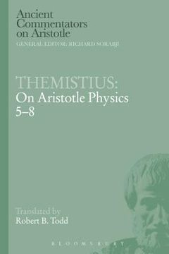 portada Themistius: On Aristotle Physics 5-8