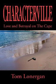 portada characterville: love and betrayal on the cape (en Inglés)