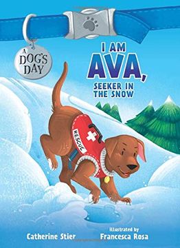 portada I am Ava, Seeker in the Snow (Dog's Day) (en Inglés)