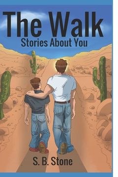 portada The Walk: Stories About You (en Inglés)