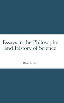 portada Essays in the Philosophy and History of Science (en Inglés)