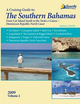 portada southern bahamas cruising guide: from cat island south to the turks & caicos, and the dominican republic north coast