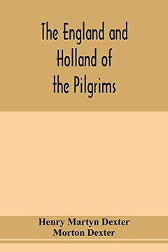 portada The England and Holland of the Pilgrims (en Inglés)