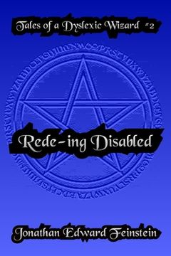 portada Rede-ing Disabled: Tales of a Dyslexic Wizard #2 (en Inglés)
