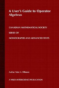 portada a user's guide to operator algebras (in English)