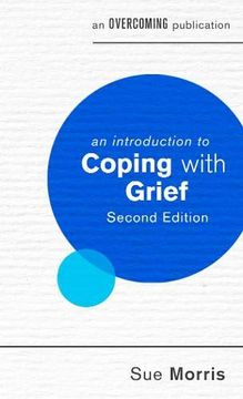 portada An Introduction to Coping With Grief, 2nd Edition (an Introduction to Coping Series) 