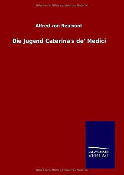 portada Die Jugend Caterina's de' Medici (German Edition)