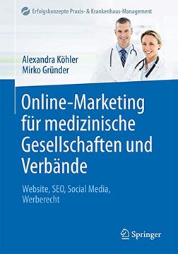 portada Online-Marketing für Medizinische Gesellschaften und Verbände: Website, Seo, Social Media, Werberecht