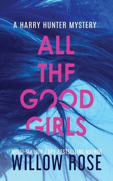 portada All the Good Girls (en Inglés)