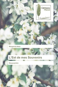 portada L'Est de mes Souvenirs (en Francés)